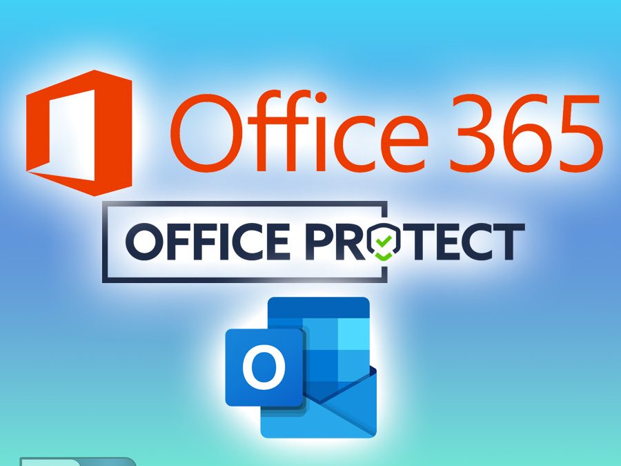 Strengthen Your Office 365 Email Security with Reactive Designs and Office Protect